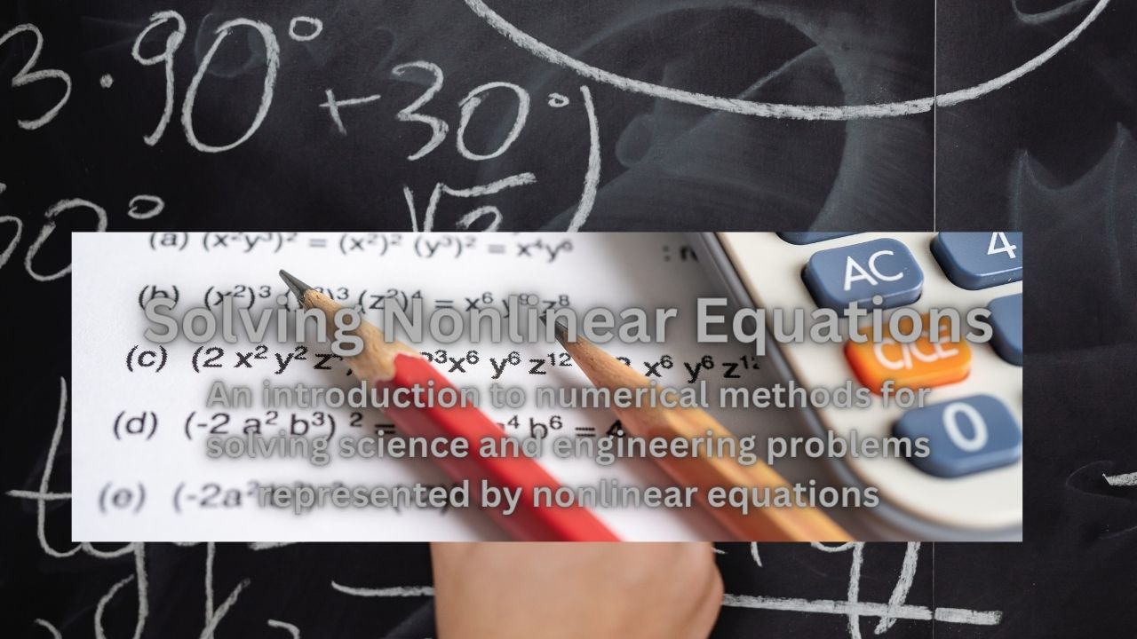 Solving Nonlinear Equations | Bastaki Software Solutions