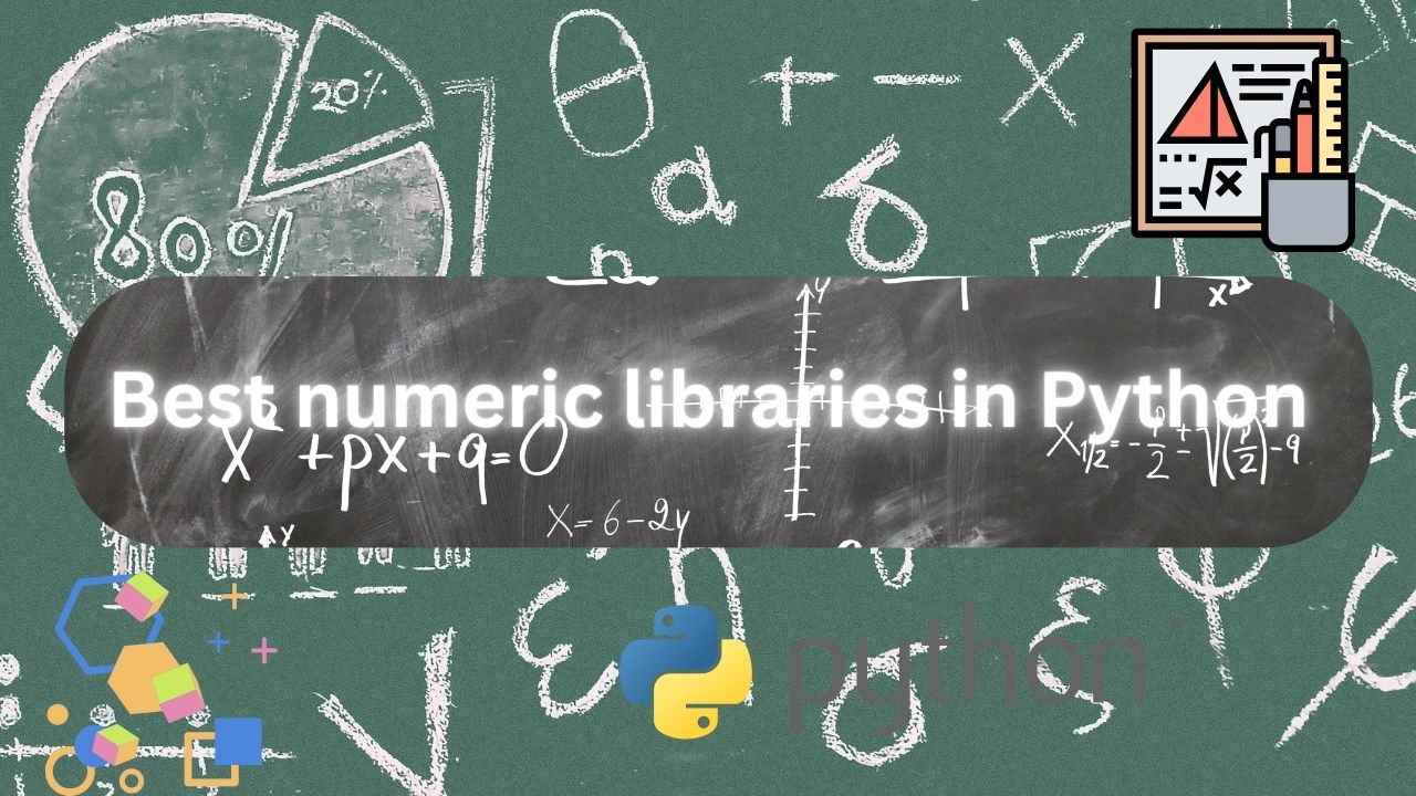 Best numeric libraries in Python | Bastaki Software Solutions