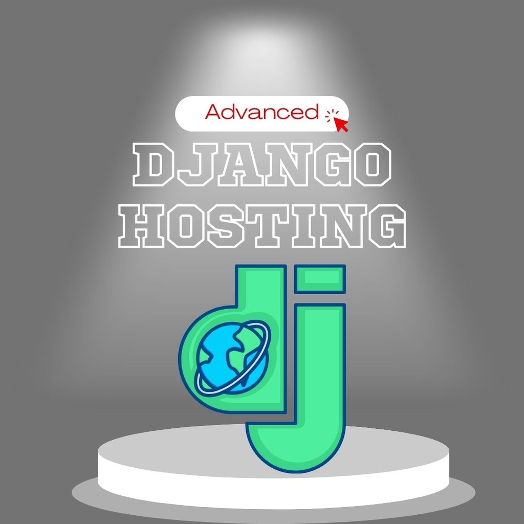 Django Hosting Advanced